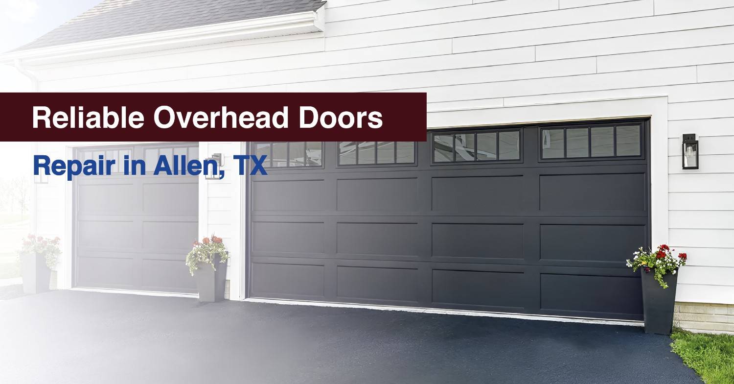 Overhead Doors Repair in Allen, TX