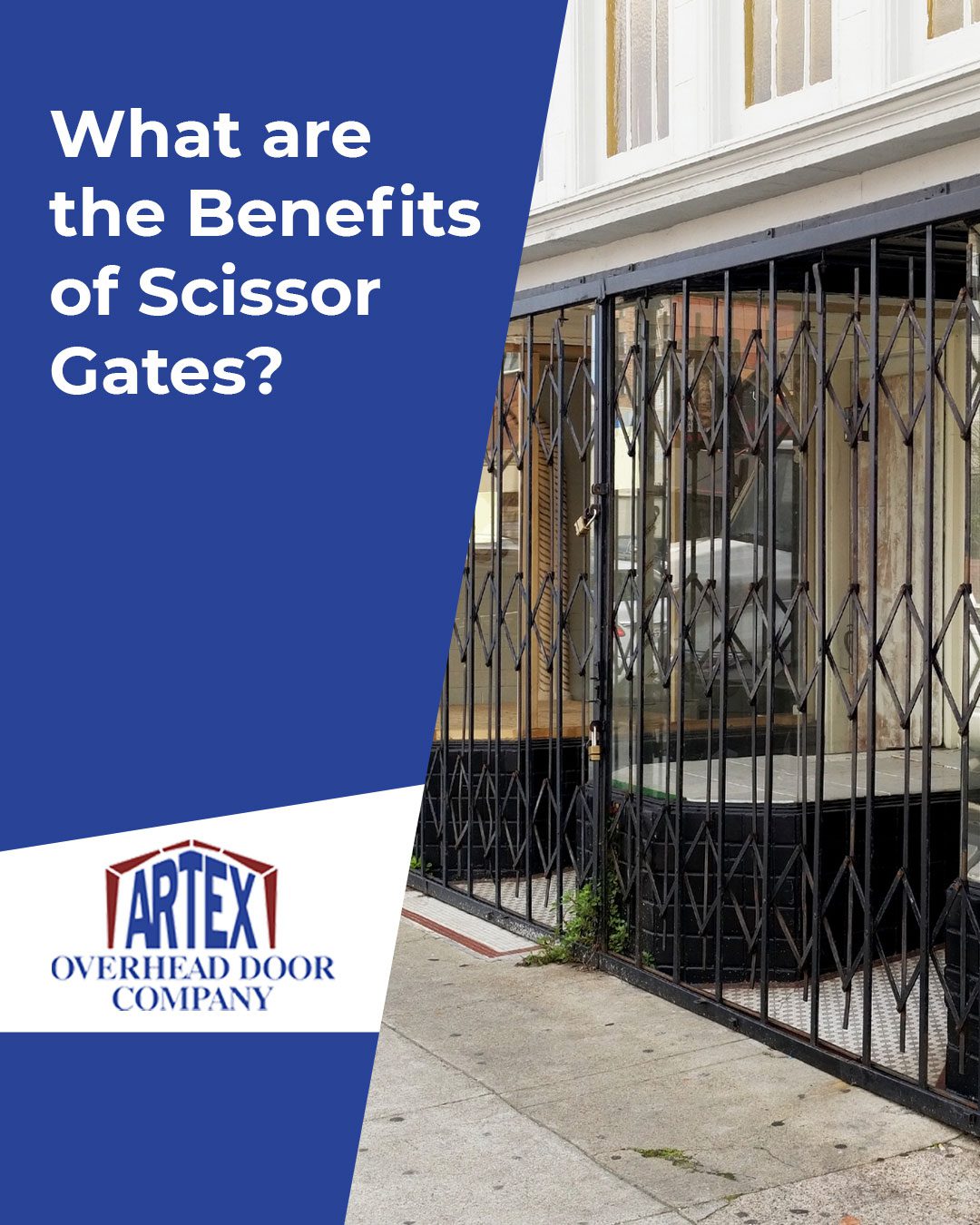 What are the Benefits of Scissor Gates?