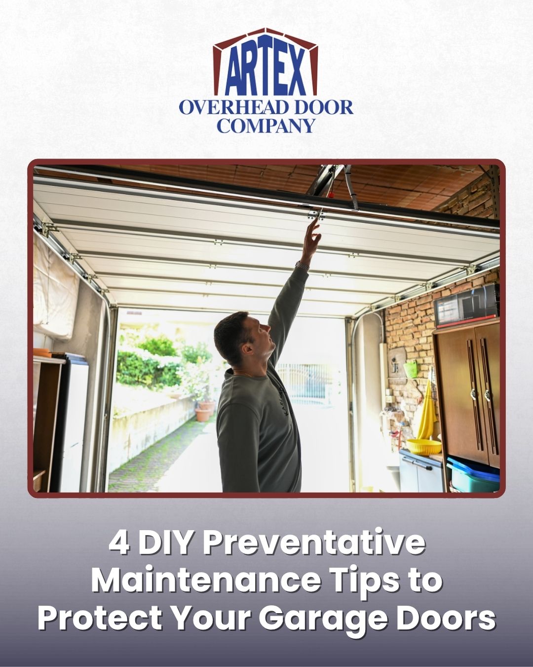 4 DIY Preventative Maintenance Tips to Protect Your Garage Doors